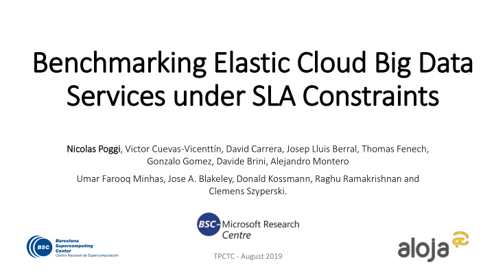 benchmarking elastic cloud big data serv rvices under sla