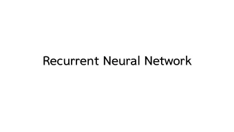 Recurrent Neural Network  Agenda  Recurrent Neural Network