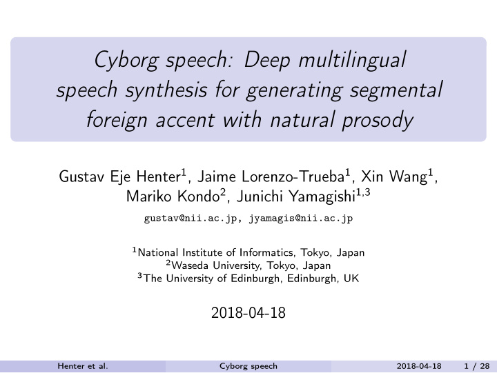 cyborg speech deep multilingual speech synthesis for