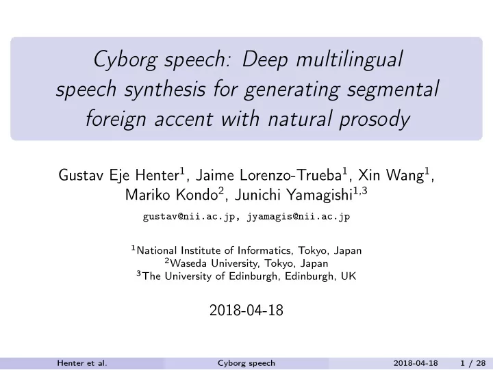 cyborg speech deep multilingual speech synthesis for