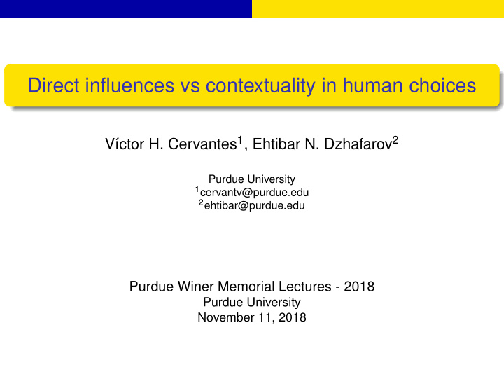 direct influences vs contextuality in human choices