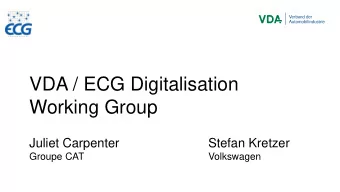 Working Group  Juliet Carpenter  Stefan Kretzer  Groupe CAT  Volkswagen  Project Background