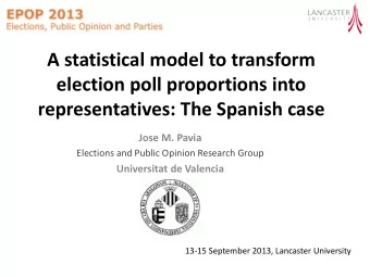 A statistical model to transform  election poll proportions into representatives: The Spanish case