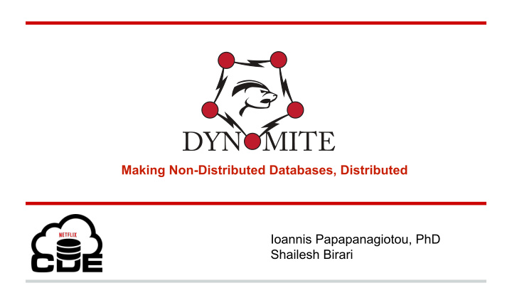 making non distributed databases distributed ioannis