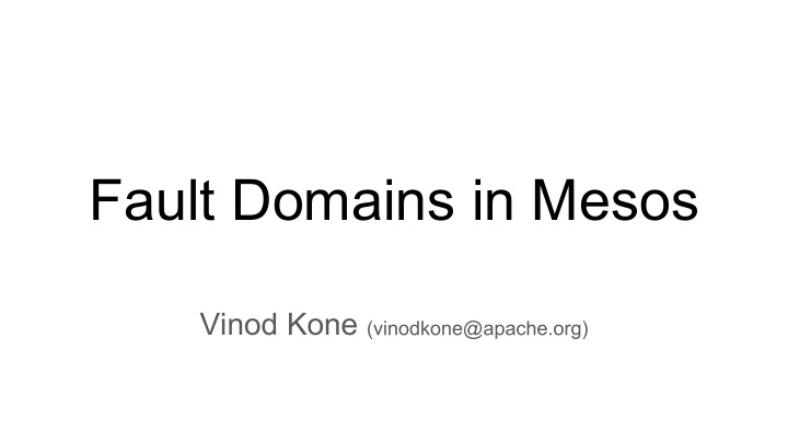 fault domains in mesos