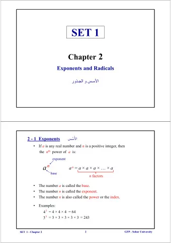 2 - 2  Laws of Exponents    The laws of exponents are listed below: