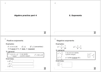 Algebra practice part 4  E. Exponents  3  4  Positive exponents  Negative exponents  Examples: