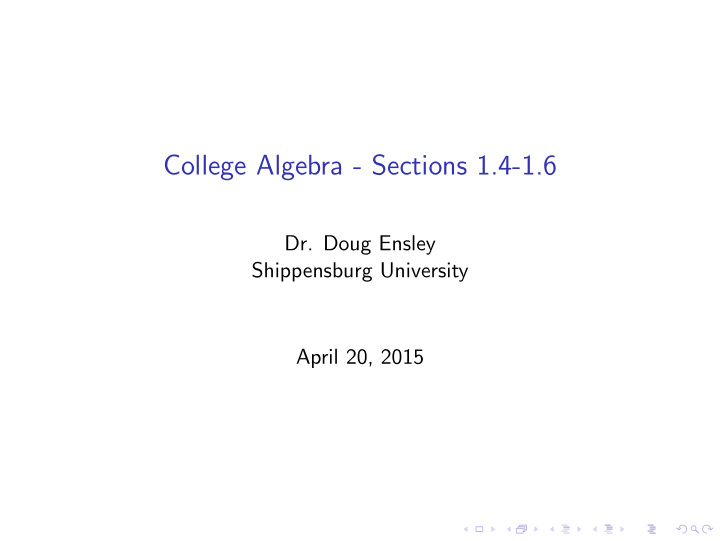 college algebra sections 1 4 1 6