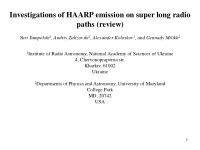 investigations of haarp emission on super long radio
