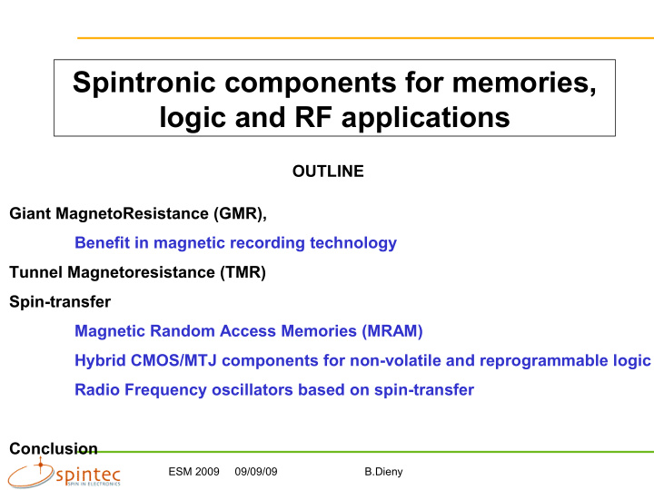 spintronic components for memories logic and rf