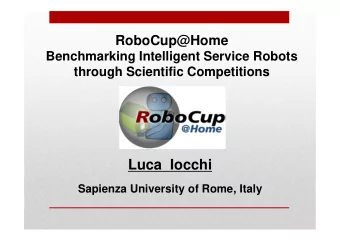 Luca  Iocchi  Sapienza University of Rome, Italy  Motivation  Development of Domestic Service