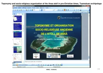 Toponymy and socio-religious organization of the Anaa atoll in pre-Christian times, Tuamotuan