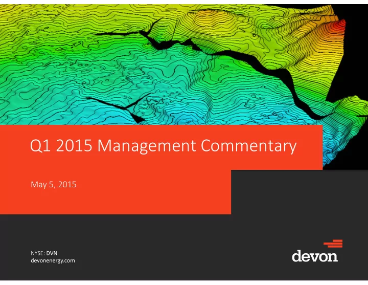q1 2015 management commentary