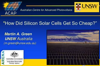 Martin A. Green UNSW Australia  (m.green@unsw.edu.au)  UNSW  Photovoltaics - Electricity from
