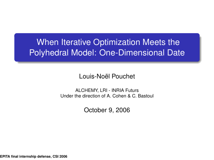 when iterative optimization meets the polyhedral model