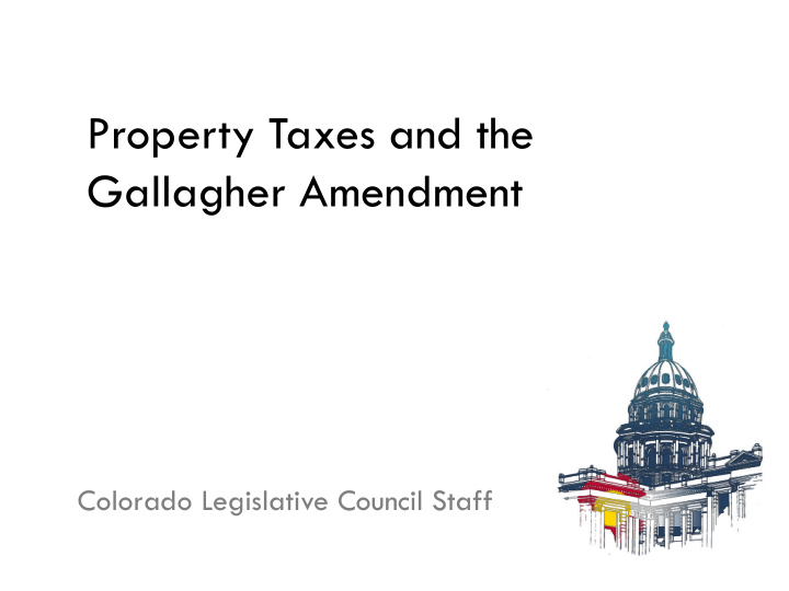 property taxes and the gallagher amendment