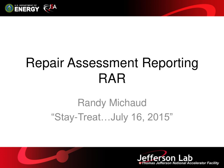 repair assessment reporting rar