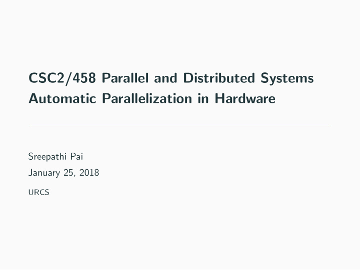 csc2 458 parallel and distributed systems automatic