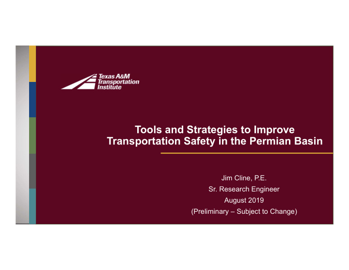tools and strategies to improve transportation safety in