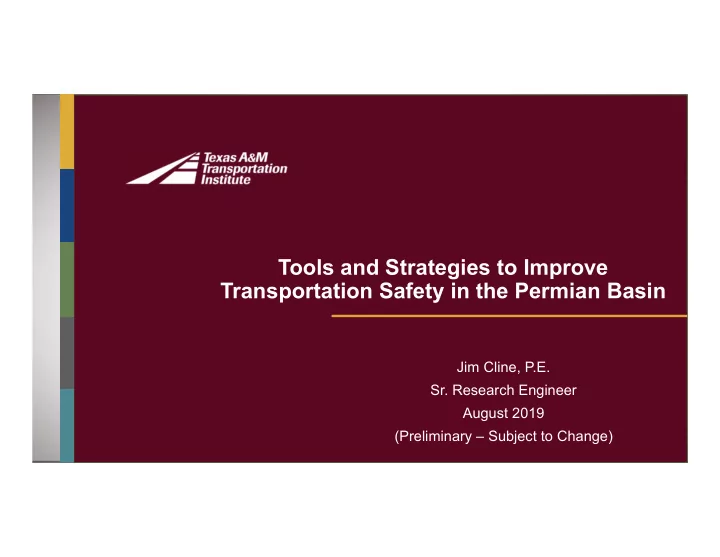 tools and strategies to improve transportation safety in