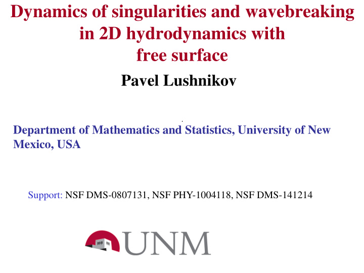 dynamics of singularities and wavebreaking