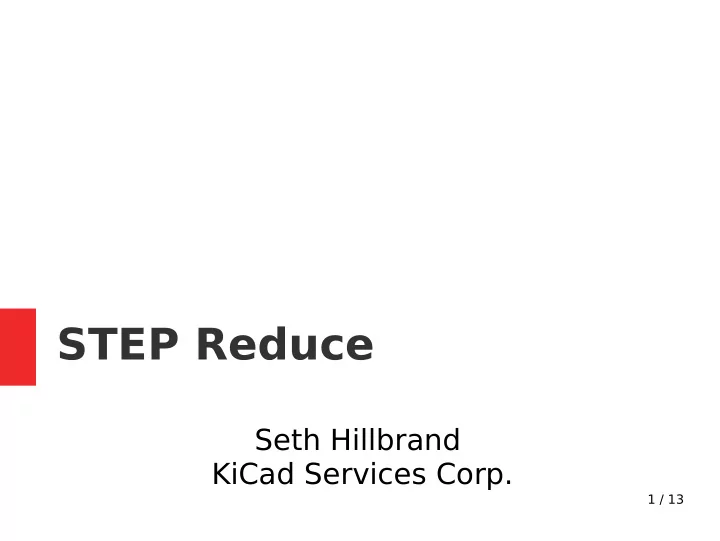 step reduce