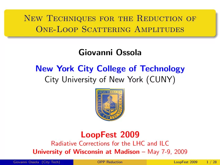 new techniques for the reduction of one loop scattering