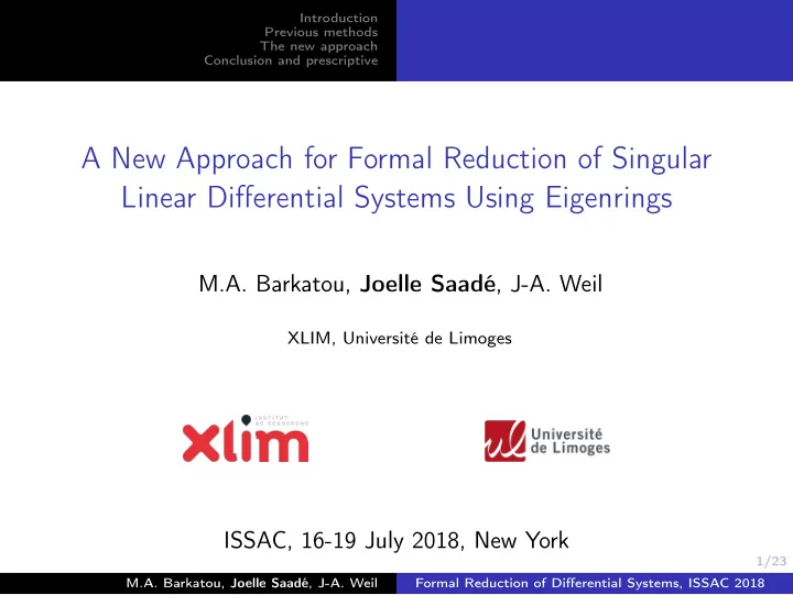 a new approach for formal reduction of singular linear