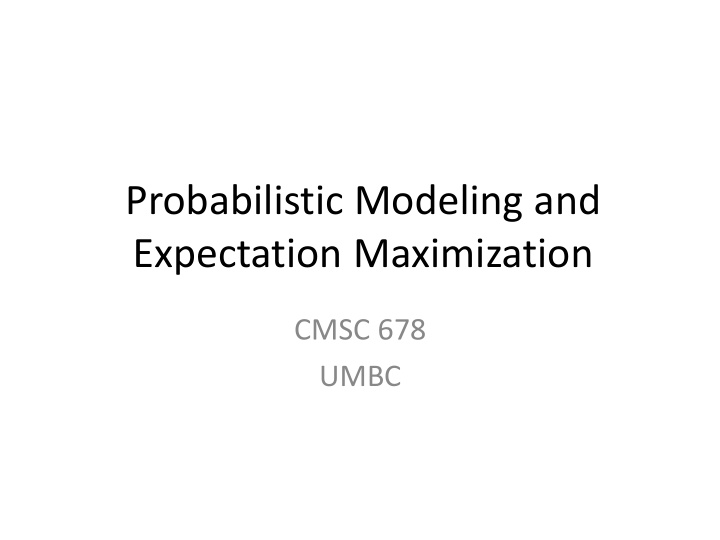 probabilistic modeling and