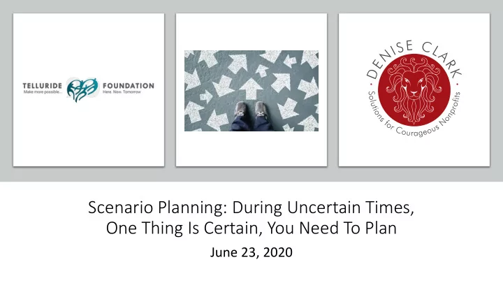 one thing is certain you need to plan