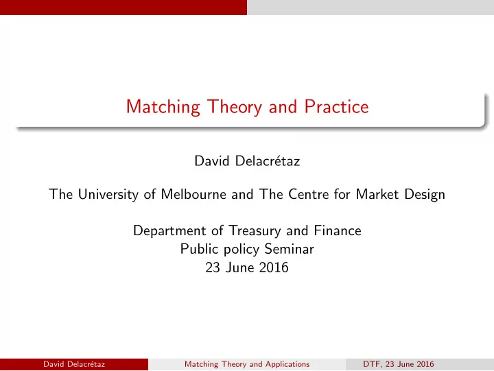 matching theory and practice