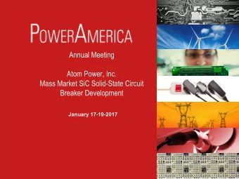 Annual Meeting  Atom Power, Inc.  Mass Market SiC Solid-State Circuit  Breaker Development  January