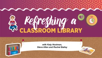 with Katy Hostman,  Steve Allen and Rachel Bailey  TABLE OF CONTENTS  Organization Inspiration