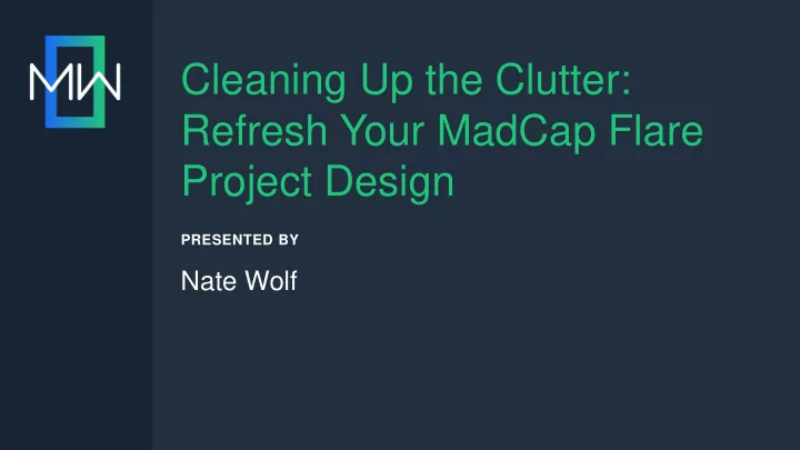 cleaning up the clutter