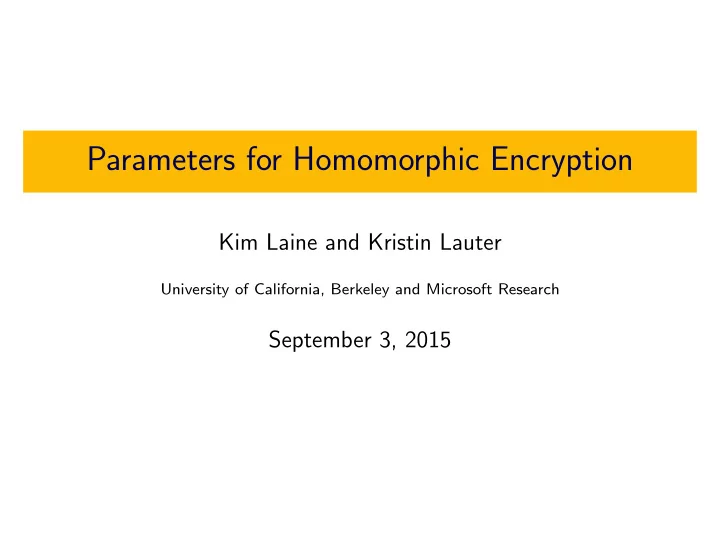 parameters for homomorphic encryption