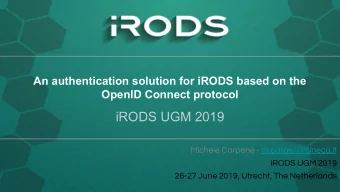 iRODS UGM 2019  Michele Carpen - m.carpen@cineca.it  iRODS UGM 2019  26-27 June 2019, Utrecht,