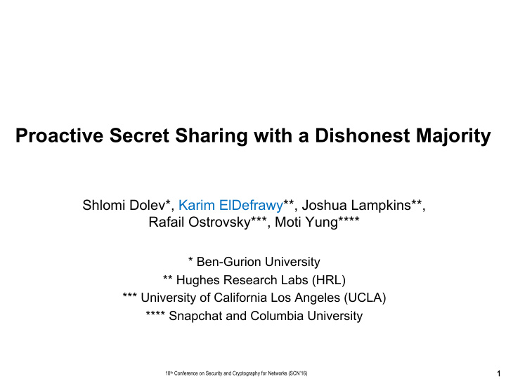 proactive secret sharing with a dishonest majority