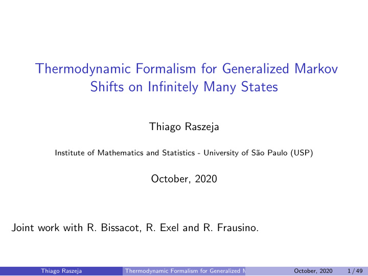 thermodynamic formalism for generalized markov shifts on