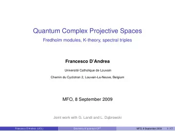 Quantum Complex Projective Spaces  Fredholm modules, K-theory, spectral triples  Francesco