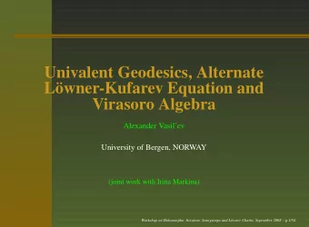 Univalent Geodesics, Alternate  Lwner-Kufarev Equation and  Virasoro Algebra  Alexander
