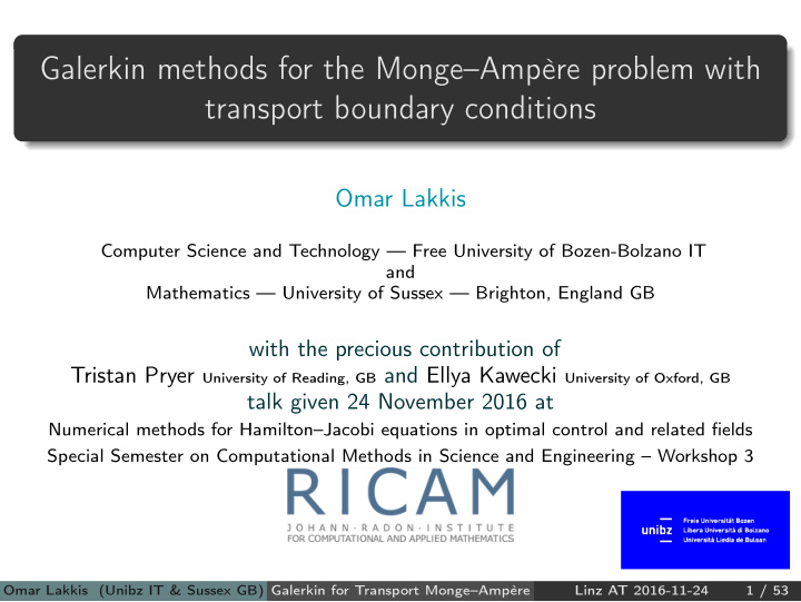 galerkin methods for the monge amp re problem with