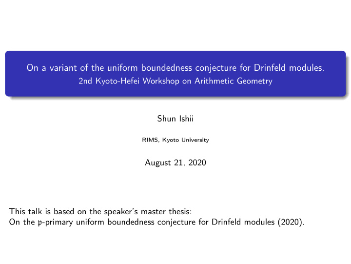 on a variant of the uniform boundedness conjecture for