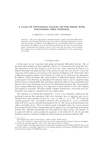 A CLASS OF POLYNOMIAL PLANAR VECTOR FIELDS WITH  POLYNOMIAL FIRST INTEGRAL  A. FERRAGUT, C. GALINDO