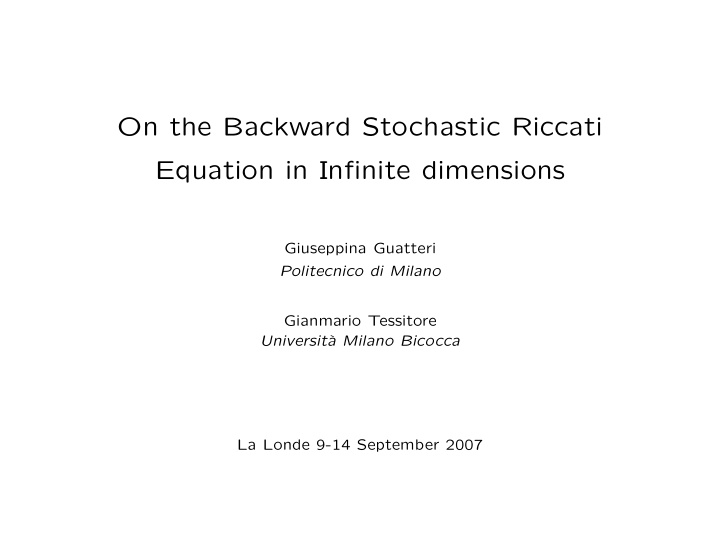 on the backward stochastic riccati equation in infinite