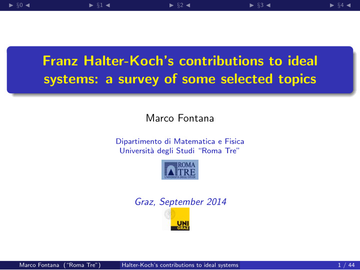 franz halter koch s contributions to ideal systems a