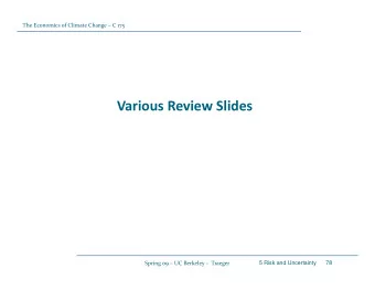 Various Review Slides Spring 09  UC Berkeley  Traeger  5 Risk and Uncertainty      78 The
