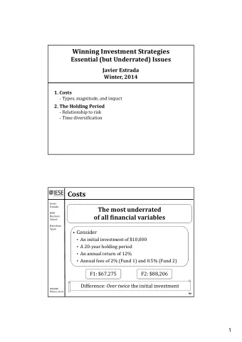 Costs  Javier  Estrada The most underrated  IESE of all financial variables  Business  School