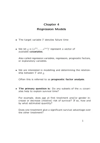 Chapter 4  Regression Models  The target variable T denotes failure time  We let x = ( x (1)