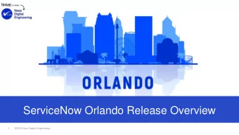 ServiceNow Orlando Release Overview  Todays Presenters  Sean Caron  Chais McRae  Principal