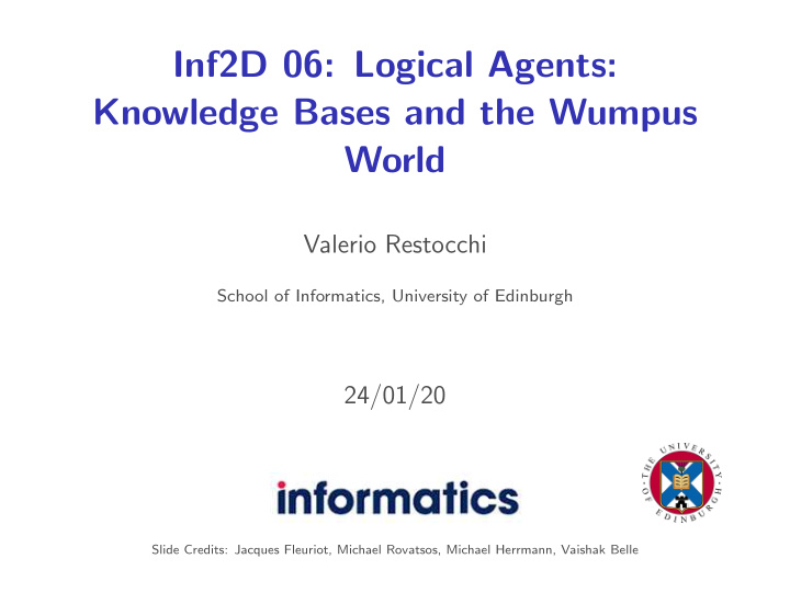 inf2d 06 logical agents knowledge bases and the wumpus
